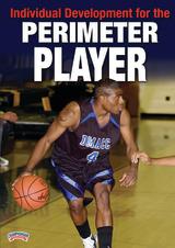 Individual Development for the Perimeter Player