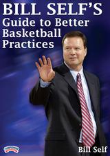 Bill Self's Guide to Better Basketball Practice
