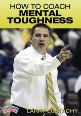 How to Coach  Mental Toughness