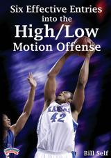 Six Effective Entries into the High/Low Motion Offense