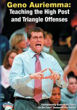 Geno Auriemma: Teaching the High Post and Triangle Offenses