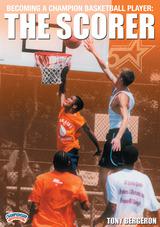 Becoming a Champion Basketball Player: The Scorer