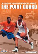 Becoming a Champion Basketball Player: The Point Guard