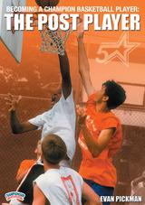 Becoming a Champion Basketball Player: The Post Player