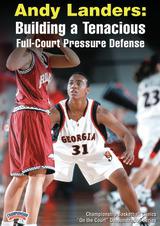 Andy Landers: Building a Tenacious Full Court Pressure Defense