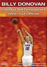 Billy Donovan: Individual Skill Development within Your Offense