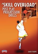 'Skill Overload' Post Play Progression Drills