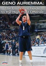 Geno Auriemma: The Complete Guide to the High Post Offense