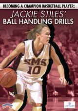 Becoming a Champion Basketball Player: Jackie Stiles' Ball Handling Drills