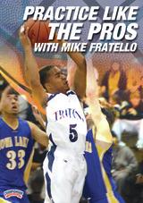 Practice Like the Pros with Mike Fratello