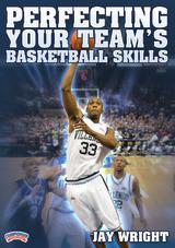 Jay Wright: Perfecting Your Team's Basketball Skills