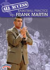 All Access Basketball Practice with Frank Martin