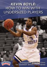 Kevin Boyle: How to Win with Undersized Players
