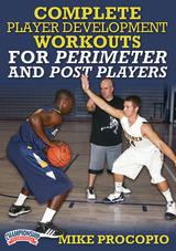 Complete Player Development Workouts for Perimeter and Post Players