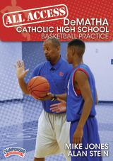 All Access DeMatha Catholic High School Basketball Practice with Mike Jones and Alan Stein