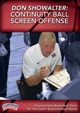 Don Showalter: Continuity Ball Screen Offense