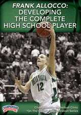 Frank Allocco: Developing the Complete High School Player