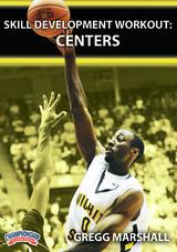 Skill Development Workout: Centers