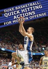 Duke Basketball: Quick Hitting Actions for Motion Offense