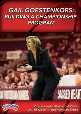 Gail Goestenkors: Building a Championship Program
