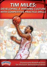 Tim Miles: Developing a Winning Culture with Competitive Practice Drills