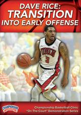 Dave Rice: Transition into Early Offense