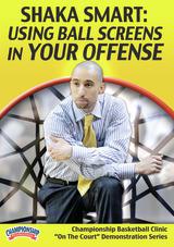 Shaka Smart: Using Ball Screens in Your Offense