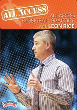 All Access Basketball Practice with Leon Rice