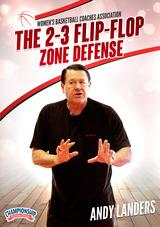 The 2-3 Flip-Flop Zone Defense