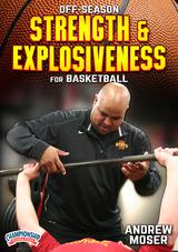 Off-Season Strength & Explosiveness Training for Basketball