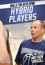 Drills for Developing Hybrid Players