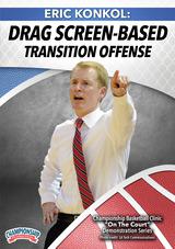 Eric Konkol: Drag Screen-Based Transition Offense