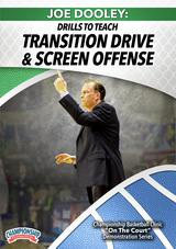 Joe Dooley: Drills to Teach Transition Drive and Screen Offense