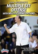 Dan Monson: Multiple Set Offense with Multi-Scoring Options