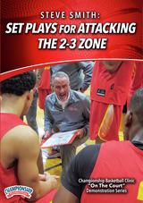 Steve Smith: Set Plays for Attacking the 2-3 Zone