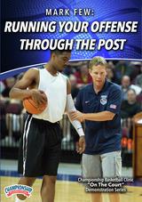 Mark Few: Running Your Offense Through the Post