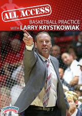 All Access Basketball Practice with Larry Krystkowiak