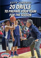 Keith Dambrot: 20 Drills to Prepare Your Team for the Season