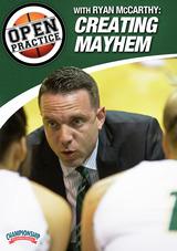 Open Practice with Ryan McCarthy: Creating Mayhem