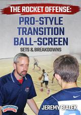 The Rocket Offense: Pro-Style Transition Ball-Screen Sets & Breakdowns