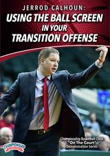 Using the Ball Screen in Your Transition Offense