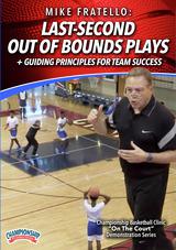 Last-Second Out of Bounds Plays + Guiding Principles for Team Success