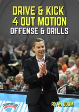 Drive & Kick 4 Out Motion Offense & Drills