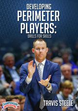 Developing Perimeter Players: Drills for Skills