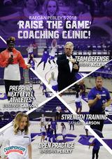 Raegan Pebley's 2018 "Raise the Game" Coaching Clinic: Open Practice, Strength Training & Prepping Next Level Athletes