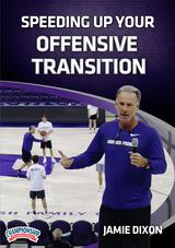 Speeding Up Your Offensive Transition