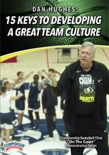 15 Keys to Developing a Great Team Culture