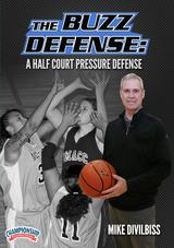 The Buzz Defense: A Half Court Pressure Defense