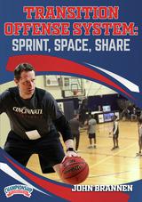 Transition Offense System: Sprint, Space, Share