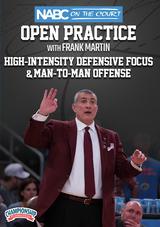 NABC On the Court Open Practice with Frank Martin: High-Intensity Defensive Focus & Man-to-Man Offense
